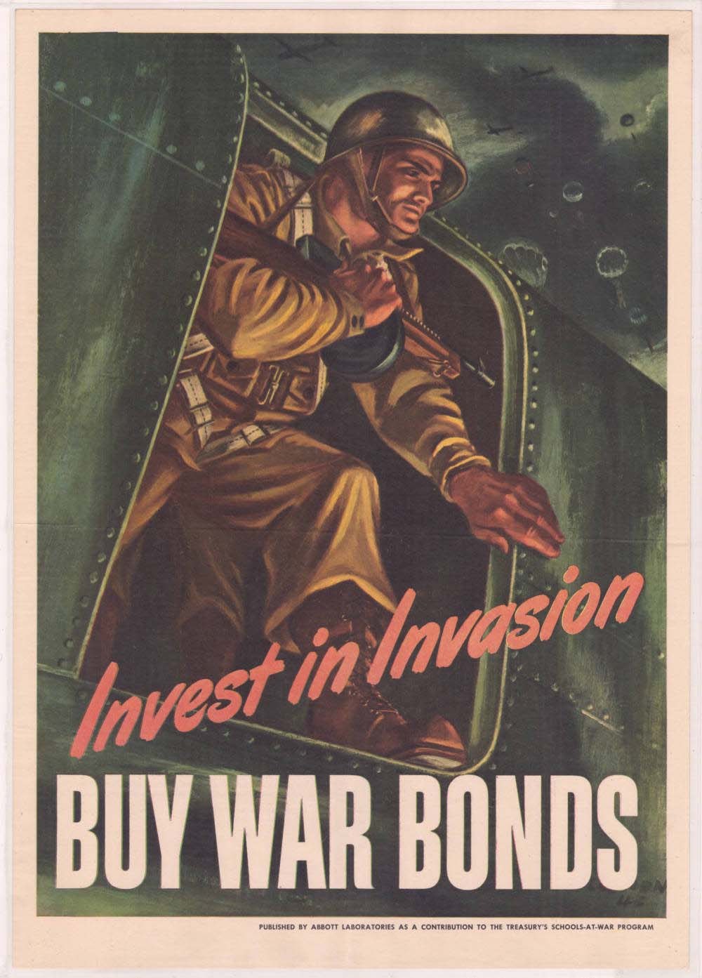 Plakat mit einem Soldaten in einem Helm und militärischer Uniform, der eine Waffe hält, mit dem Text "Investiere in die Invasion, kaufe Kriegsanleihen" darüber, der einen entschlossenen Ausdruck zeigt.