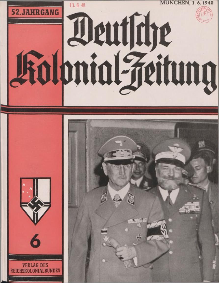 Titelbild einer 1940-Ausgabe der 'Deutschen Kolonial-Zeitung' mit Adolf Hitler, gehalten von einer Gruppe von Menschen mit Mützen.
