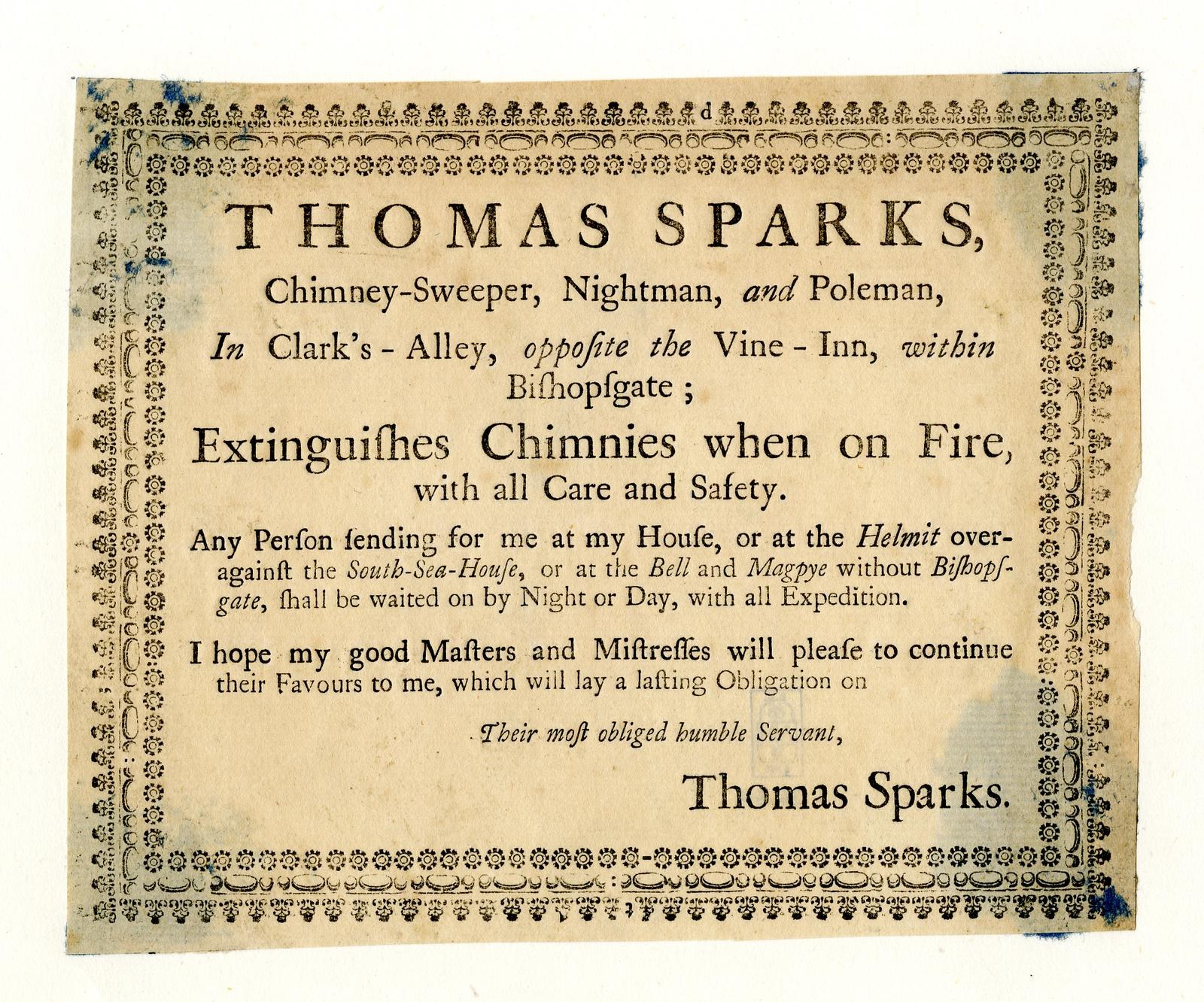 Papier mit gedrucktem Text, der die Schornsteinfegerdienste von Thomas Sparks ankündigt, einschließlich der Löschung von Schornsteinen bei Feuer, befindet sich in Clarks Alley gegenüber dem Vine-Inn innerhalb von Bishopsgate.